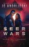 [Seer Wars 05] • A New Enemy 2